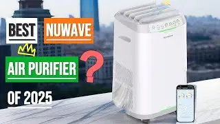 Best Nuwave Air Purifier? Top Models for Allergy-Free Indoor Air