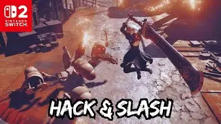 Top 20 Best Hack 'n Slash Games To Play on Nintendo Switch 2 Right Now!