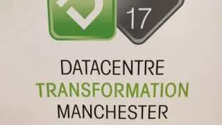 DATACENTRE TRANSFORMATION MANCHESTER 2017