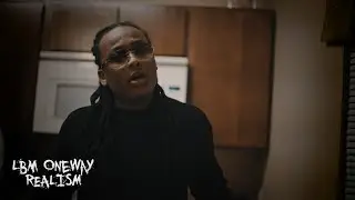 Lbm Oneway -Realism (Official Music Video)