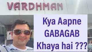 Kya Aapne GABAGAB Khaya hai ?? Bikaner Special !! क्या आपने गबाग़ब खाया है ??
