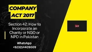 #secp Section 42 How to Apply for License for NGO & How to Incorporate Section42 Company #Pakistan