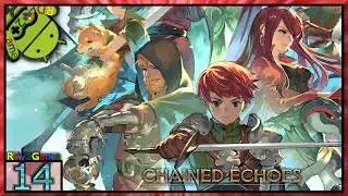 Chained Echoes Gameplay - SNES Style RPG Adventure! Part14 (Steam/PC)  Full Release!