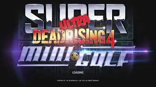 Super Ultra Dead Rising 4 Mini Golf - 6 easy achievements on my first play - PC Gameplay