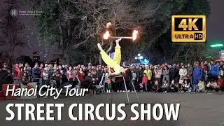 Juggling with Feet - Street Circus show in Hanoi