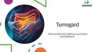 Tumsgard &ndash; Fast Relief from Acidity & Reflux | Moulins Pharmaceuticals