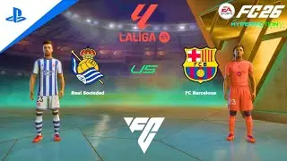 FC 26 PS4 &mdash; Реал Сосьедад против ФК Барселона | Ла Лига EA SPORTS 25/26