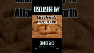 Disclosure Day Alien Vs Earth Trailer #upcomingmovie #disclosureday #horror #newtrailer2025 #aliens