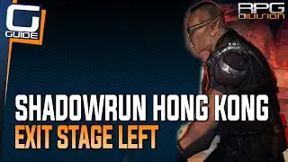 Shadowrun Hong Kong - Exit Stage Left Optional Quests (Get into the party, Get Payload Data)