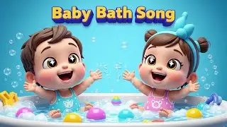 Baby Bath Song 🛁 | Splashy Splashy Fun | Cute Bath Time Rhyme 2025
