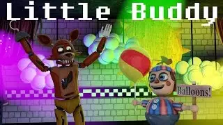 [SFM FNAF] Little Buddy