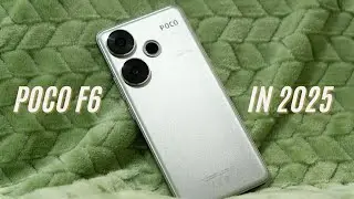 POCO F6 in 2025: A Long-Term Review