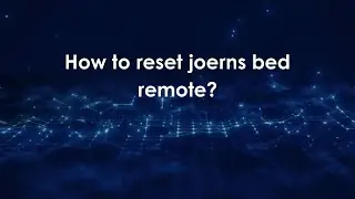 How to reset joerns bed remote?