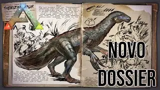 ARK Survival Evolved novo Dossier - Therizinosauro [Pt-Br]