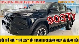 TOYOTA HILUX TRAILHUNTER 2026 | XỨNG ĐÁNG XUỐNG TIỀN NGAY - CHI TIẾT ƯU ĐÃI VÀ GIÁ LĂN BÁNH 