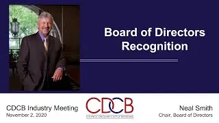 Board of Directors Recognition by CDCB Chairman Neal Smith.