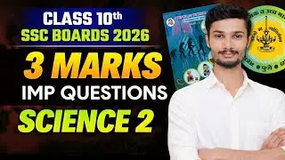 Imp 3 marks questions 🔥 Science 2 | Science 2 important questions class 10th | Board Exam 2026 |