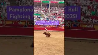 Pamplona's MOST EPIC Bull Fighting Moments of 2025! #shorts #most #epic #bull #fight #moments #2025