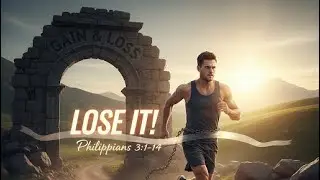 Lose It! Philippians 3:1-14 - By: Pastor Alan - Corona Church is live!
