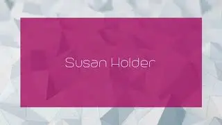 Susan Holder - appearance