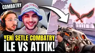 CombatRy ile YENİ SETLE vs attık! (Valorant Felaketin Kalbi)