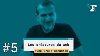 Les Créatures du Web #5: BRUCE BENAMRAN, «E-PENSER»