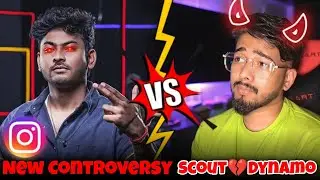 The Controversy Between Dynamo and Scout ? 💔⚡