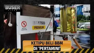 Trik Licik Oknum Penjual BBM di Pertamini Demi Dapat Untung Berlebih |  Buser Investigasi