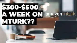 Make Money Online From Home with Amazon Mechanical Turk Review - MTurk Worth It In 2024?