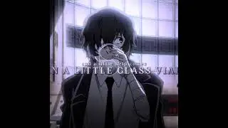 Osamu Dazai Edit ~ IDK SONG NAME ~ #shortvideo #bungoustraydogs