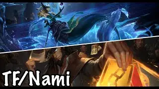 TF/Nami deck | Legend or Runeterra