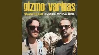 Follow the Sun (Monsieur Minimal Remix)