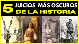 Cuando la Justicia Fue Injusta: Los Juicios M&aacute;s Oscuros de la Historia