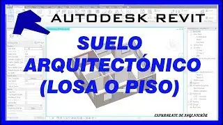 Crear suelo arquitect&oacute;nico (losa o piso) en Revit