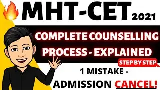 MHT CET 2021 🔥 MHTCET 2021 Complete Counselling Process 🙌 #mhtcet2021 Admission Process | Cap Rounds