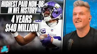 Justin Jefferson Signs 4 Year, $140 MILLION Deal, Highest Paid Non-QB In The NFL | Pat McAfee