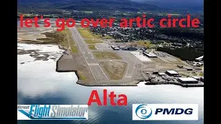 MSFS 2020 PMDG 737-800 Landing in Alta Norway (ENAT)
