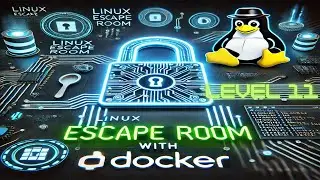 Linux Escape Room: Level 11 The Key Lies in the Environment