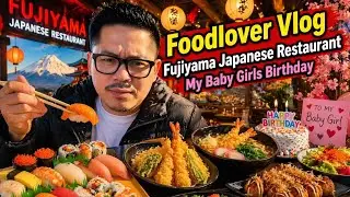 FUJIYAMA Japanese Restaurant | My Baby Girl&rsquo;s Birthday 