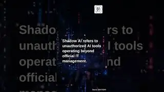 Shadow AI: The Hidden Risk Lurking in Today&rsquo;s Work
