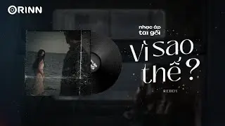 V&igrave; Sao Thế - Reddy | Lyrics Video 