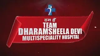 DD Hospital | Best Hospital In Nawada Dharamsheela Devi Multi Speciality Hospital | Bihar