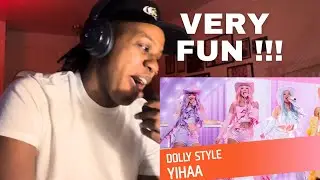Dolly Style - Yihaa Reaction