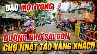 Chợ Nhật Tảo Ngày Nay Ra Sao Dạo Một Vòng Đường Phố Sài Gòn