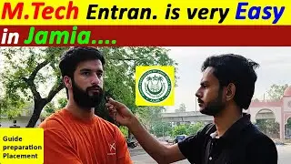 M. Tech Entrance in Jamia || Public Talks