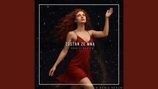 Zostań ze mną
