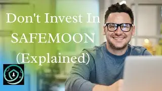 Why Should You Not Invest In SAFEMOON (2021)