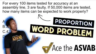 ASVAB Arithmetic Reasoning - How to Solve Proportion Word Problems (Register for the Class Tonight)