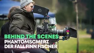Behind The Scenes [Phantomschmerz - Der Fall Finn Fischer, HD]