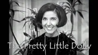 &hearts;♪♫ The Pretty Little Dolly ♫♪&hearts;